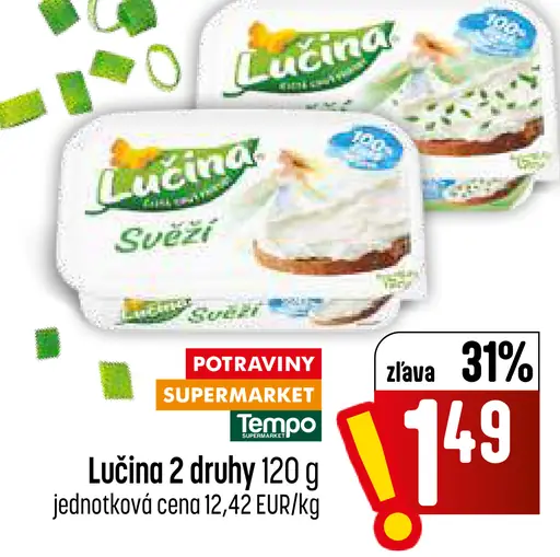 Lučina nadýchaná čerstvý syr 2 druhy