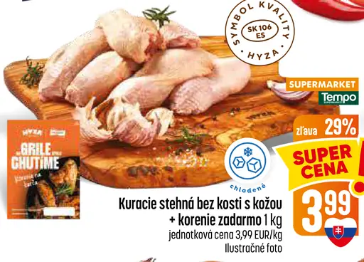 Kuracie stehná bez kosti s kožou chladené + grilovacia zmes zadarmo