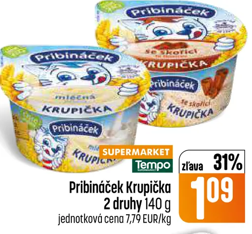 Pribináček Krupička, 2 druhy