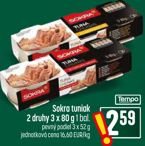 Sokra Tuniak 2 druhy
