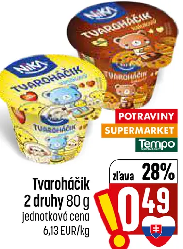 Miky Tvaroháčik – 2 druhy
