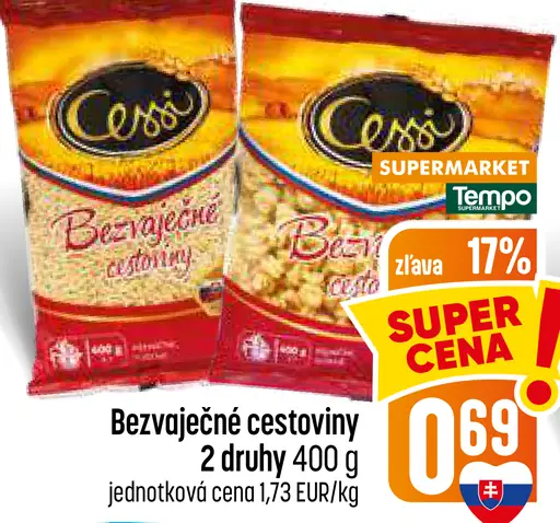 Cessi bezvaječné cestoviny, 2 druhy