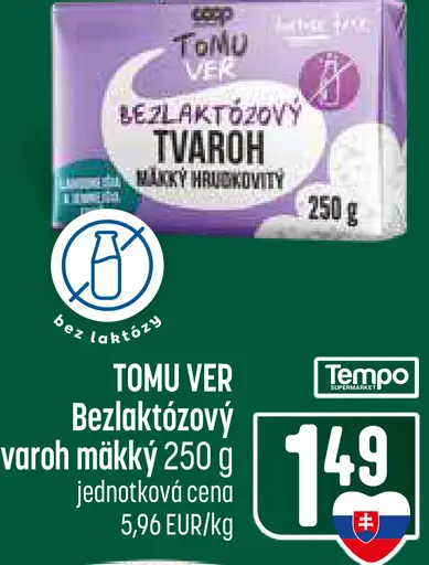TOMU VER Bezlaktózový tvaroh mäkký