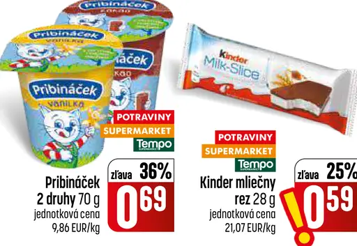 Pribináček 2 druhy