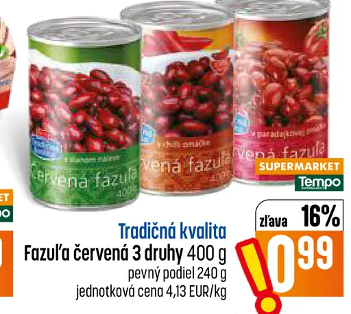 Fazuľa červená, 3 druhy