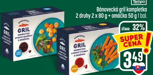 Bánovecká gril komplet – 2 druhy