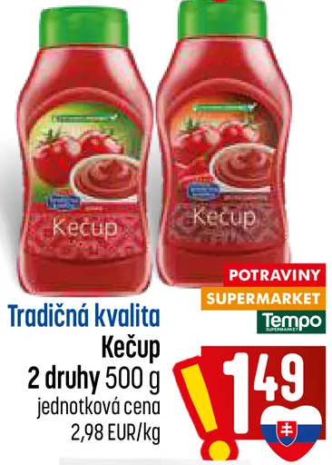 Kečup 2 druhy