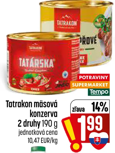Tatrakon mäsová konzerva – 2 druhy