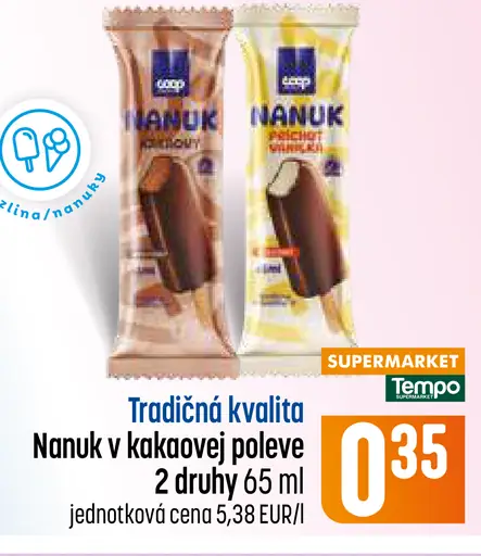 Nanuk v kakaovej poleve, 2 druhy