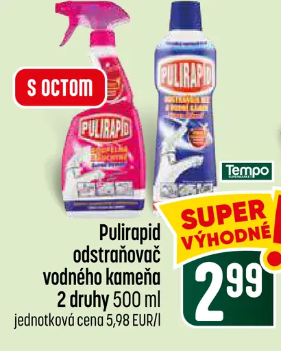 Pulirapid odstraňovač vodného kameňa, 2 druhy