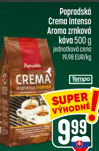 Popradská Crema Intenso Aroma zrnková káva