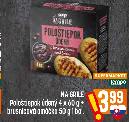 Na Grile Polostiepok údený s brusnicovou omáčkou