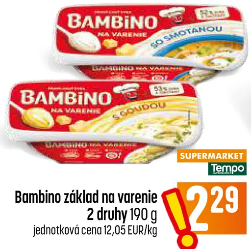 Bambino základ na varenie 2 druhy