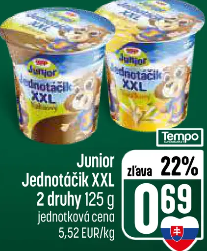 Junior Jednotáčik XXL – rôzne druhy