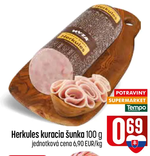 Herkules kuracia šunka