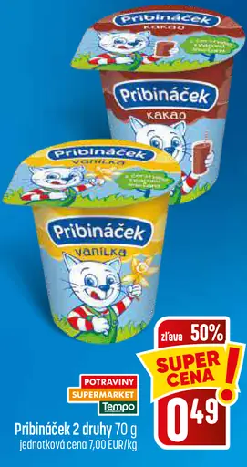 Pribináček 2 druhy