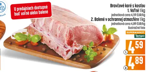 Bravčové karé s kosťou