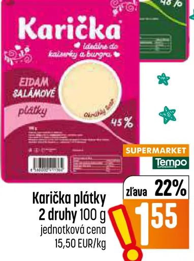 Karička plátky 2 druhy