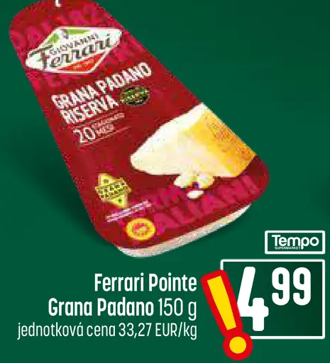 Ferrari Pointe Grana Padano Riserva