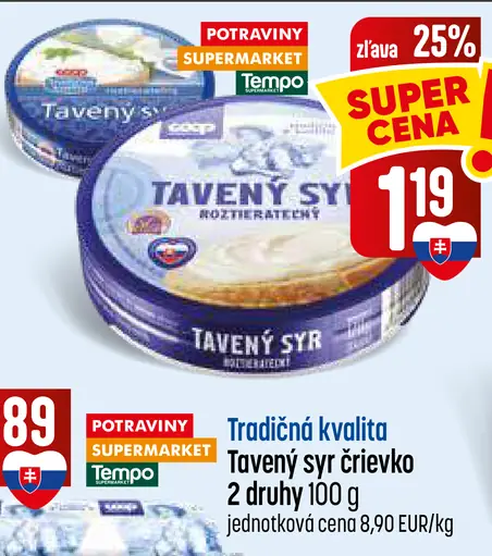 Tradičná kvalita Tavený syr črievko – 2 druhy
