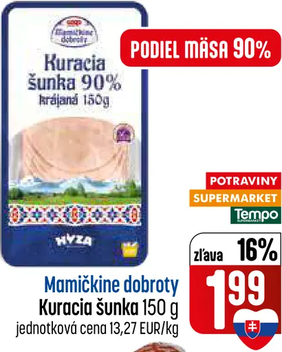 Mamičkine dobroty Kuračia šunka
