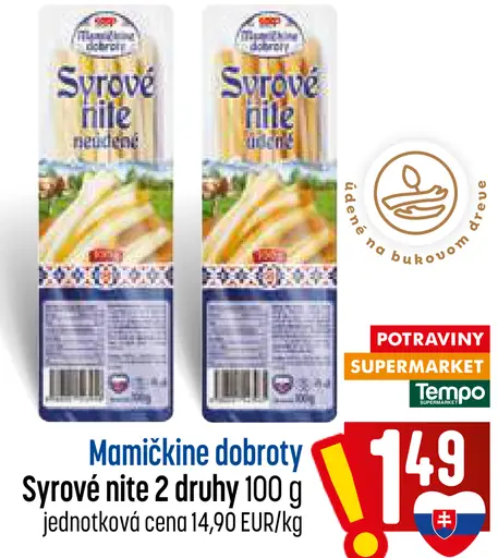 Mamičkine dobroty Syrové nite 2 druhy