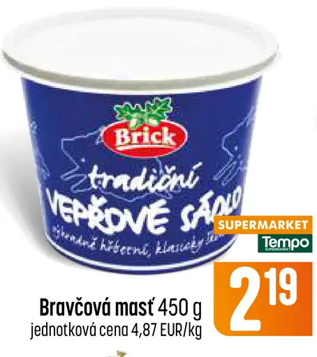 Bravčová masť tradičná