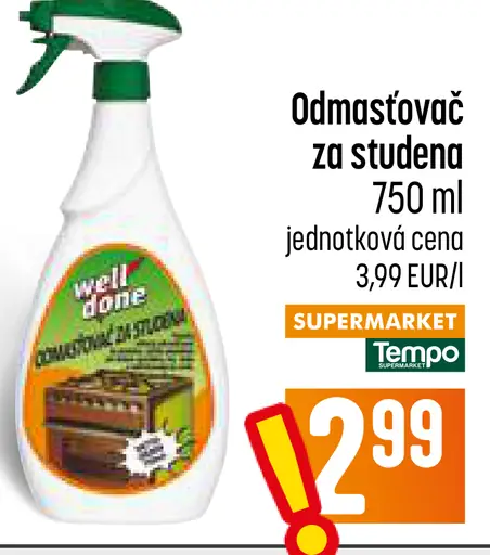 Well Done Odmasťovač za studena