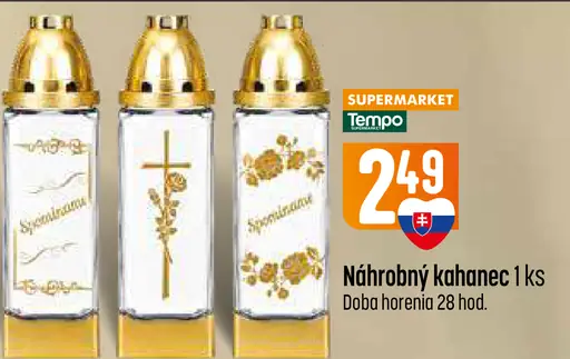 Náhrobný kahanec, doba horenia 28 hodín