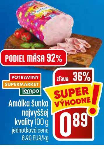 Amálka šunka najvyššej kvality