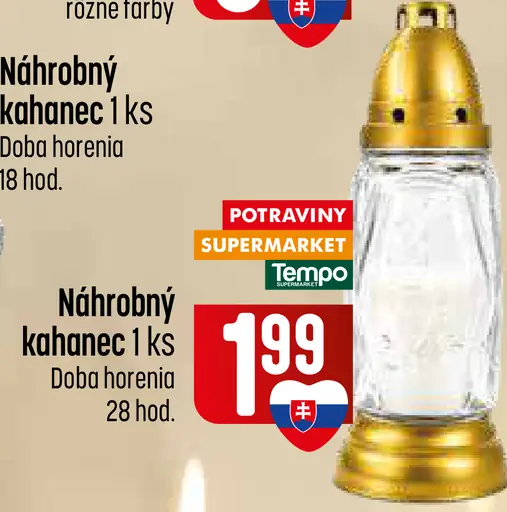 Náhrobný kahanec, doba horenia 28 hodín