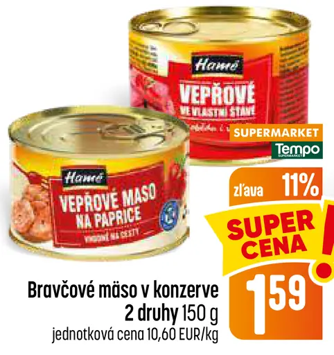 Bravčové mäso v konzerve