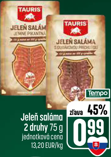 Jeleň saláma – 2 druhy