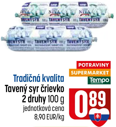 Tavený syr črievko, 2 druhy