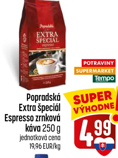 Popradská Extra špeciál espresso pražená zrnková káva