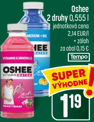 Oshee nápoj, 2 druhy