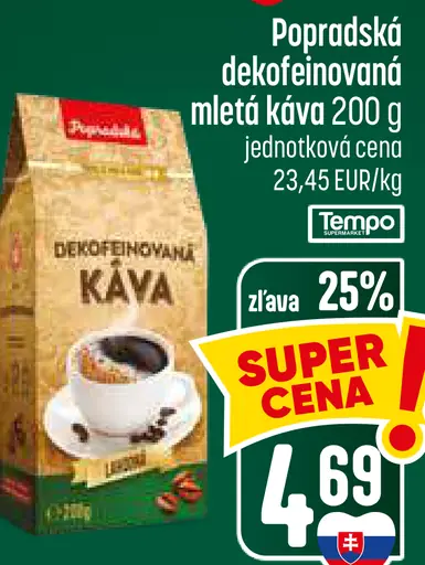 Popradská káva, dekofeínovaná, mletá