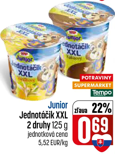 Junior Jednotáčik XXL 2 druhy
