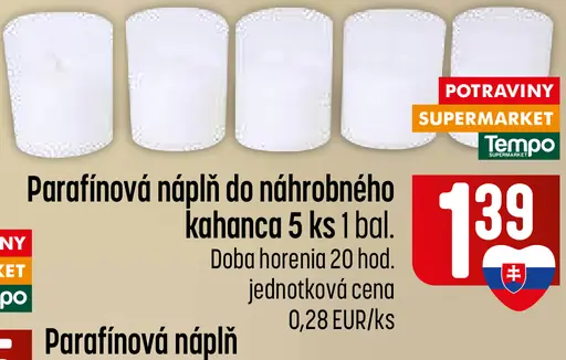 Parafínová náplň do náhrobného kahanca, doba horenia 20 hodín
