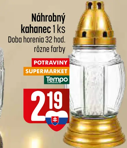 Náhrobný kahanec, doba horenia 32 hodín