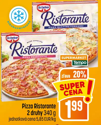 Pizza Ristorante, 2 druhy
