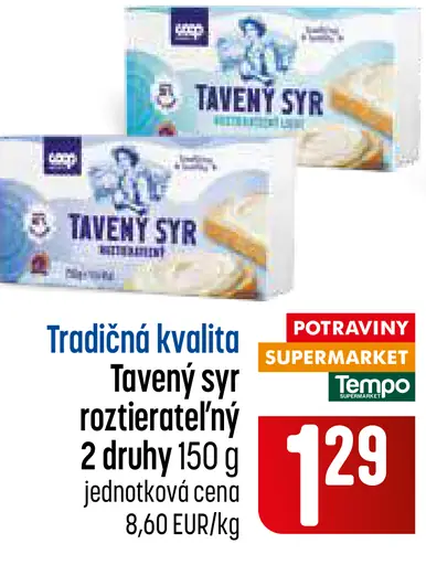 Tavený syr roztierateľný, 2 druhy
