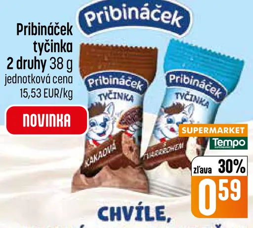 Pribináček Tyčinka 2 druhy