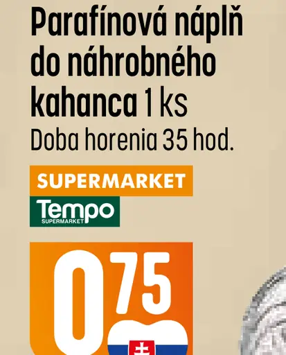 Parafínová náplň do náhrobného kahanca, doba horenia 28 hodín