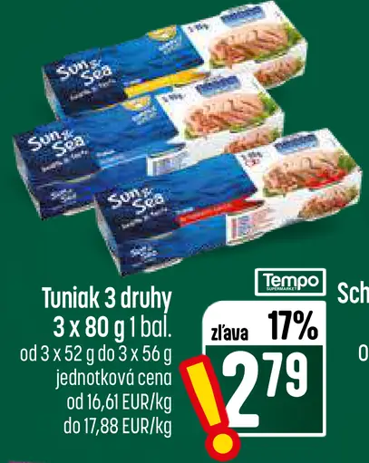 Sun&Sea tuniak, 3 druhy
