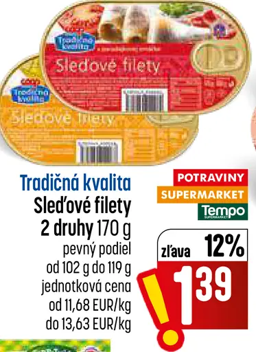 Tradičná kvalita Sleďové filety