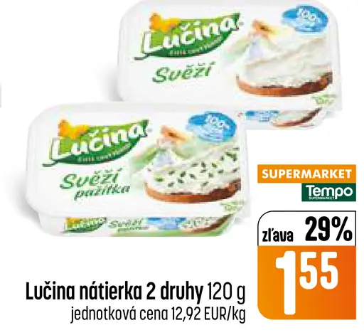 Lučina nátierka 2 druhy
