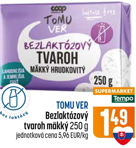 TOMU VER bezlaktózový tvaroh mäkký hrudkovitý