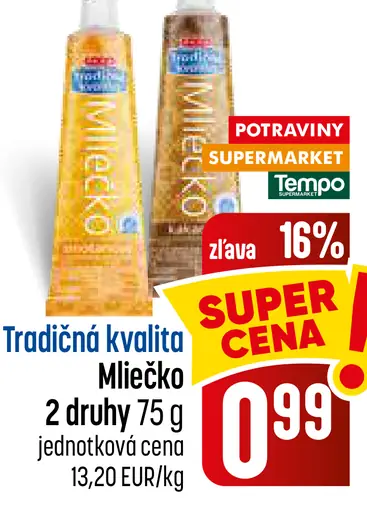 Mliečko – 2 druhy