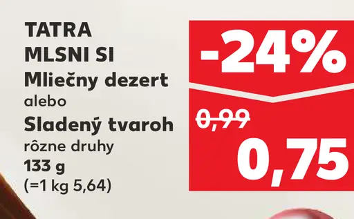 TATRA MLSNI SI Mliečný dezert